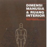 Image of Dimensi manusia dan ruang interior : buku pedoman untuk standar pedoman perancangan