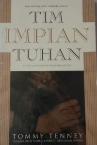 Image of Tim Impian Tuhan: Suatu Panggilan pada Kesatuan