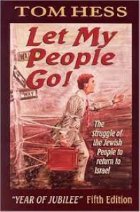 Image of Let My People Go! : The Struggle of the Jewish People to Return to Israel