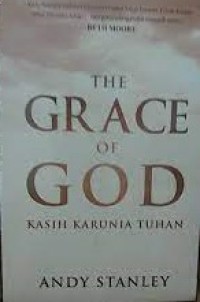 Image of The Grace of God = Kasih Karunia Tuhan