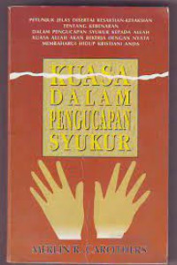 Image of Kuasa dalam Pengucapan Syukur = Power in Praise