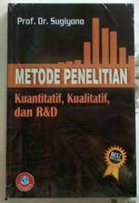Image of Metode penelitian kuantitatif, kualitatif, dan R & D