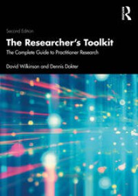 Image of The Research's Toolkit : The Complete Guide to Practitioner Research