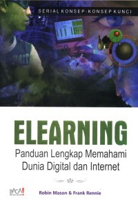 Image of Elearning : panduan lengkap memahami dunia digital dan internet