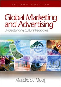 Image of Global marketing and advertising : understanding cultural paradoxes