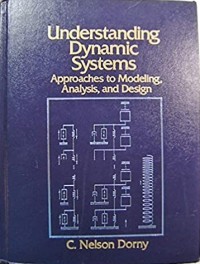 Image of Understanding dynamic systems : approaches to modeling, analysis, and design