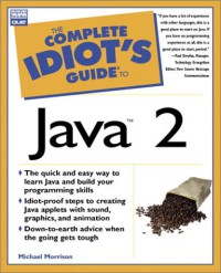 Image of The complete idiot's guide to Java 2