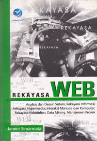 Image of Rekayasa web : analisa dan desain sistem, rekayasa informasi, rekayasa hipermedia ....