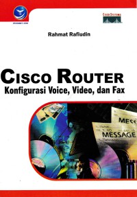 Image of Cisco router : konfigurasi voice, video, dan fax