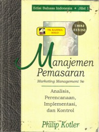 Image of Manajemen pemasaran : analisis, perencanaan, implementasi, dan kontrol : jilid 2