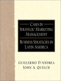 Image of Cases in strategic marketing management : business strategies in Latin America