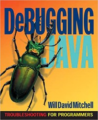 Image of Debugging java : troubleshooting for programmers
