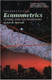 Image of The practice of econometrics : classic and contemporary