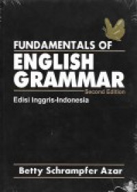 Image of Fundamentals of English grammar : edisi dwibahasa Inggris - Indonesia