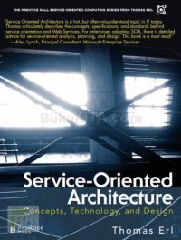 Image of Service-oriented architecture: concepts, technology, and design