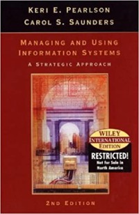 Image of Managing and using information systems : a strategic approach
