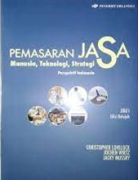 Image of Pemasaran jasa : manusia, teknologi, strategi : perspektif Indonesia : jilid 1