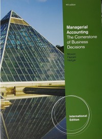 Image of Managerial accounting : the cornerstone of business decisions
