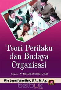 Image of Teori Perilaku dan Budaya Organisasi