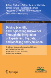 Image of Driving Scientific and Engineering Discoveries Through the Integration of Experiment, Big Data, and Modeling and Simulation