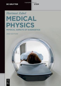 Image of Medical Physics: Physical Aspects of Diagnostics